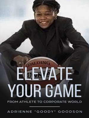 cover image of Elevate Your Game